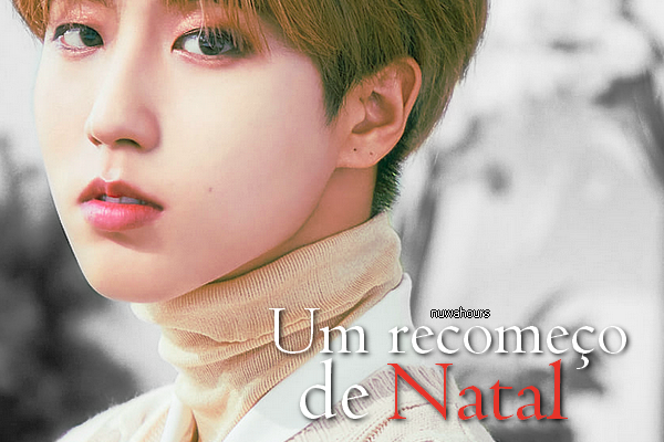 Fanfic / Fanfiction Um recomeço de Natal