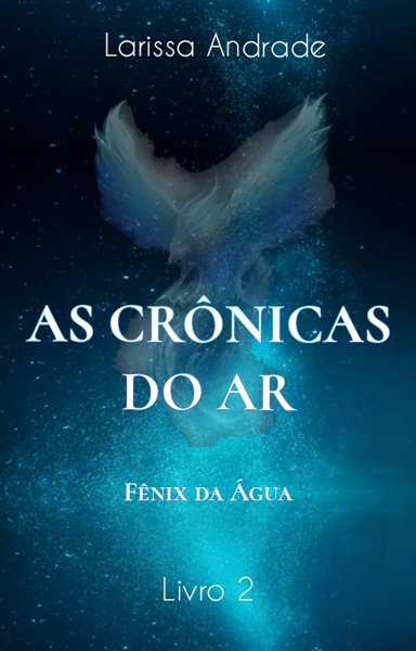 História As crônicas do fogo e da água. - História escrita por