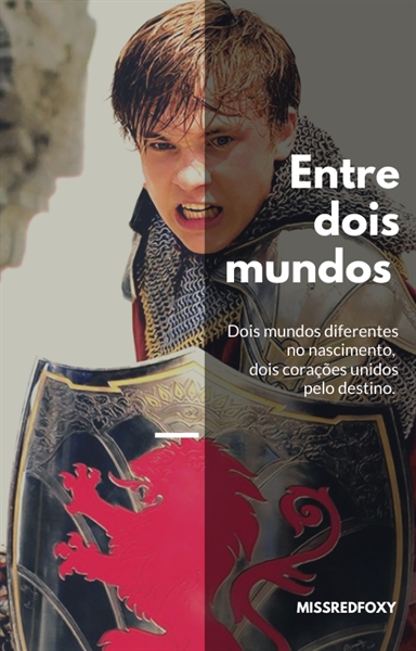 Fanfic / Fanfiction Entre dois mundos - Pedro Pevensie