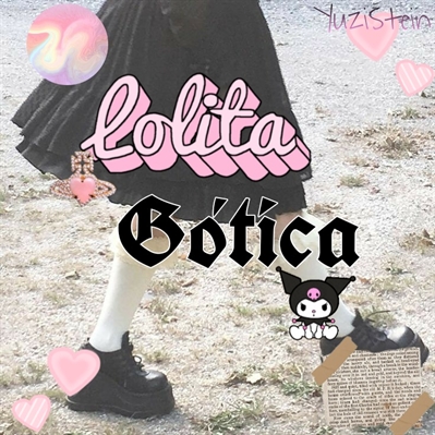Fanfic / Fanfiction Lolita Gótica
