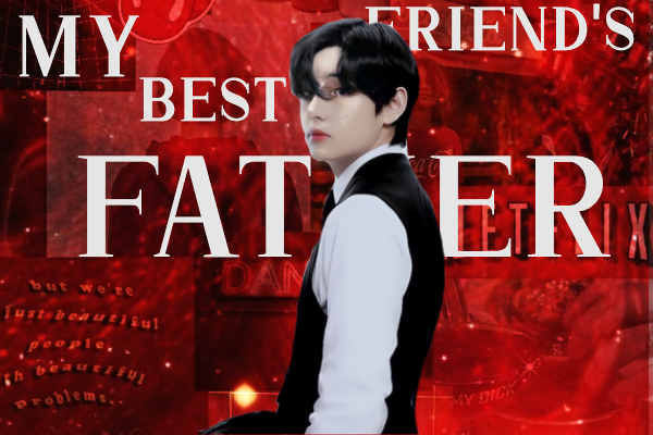Fanfic / Fanfiction My Best Friend's Father (Vhope)