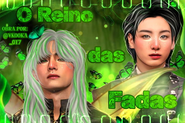 Fanfic / Fanfiction O REINO DAS FADAS (Taekook)
