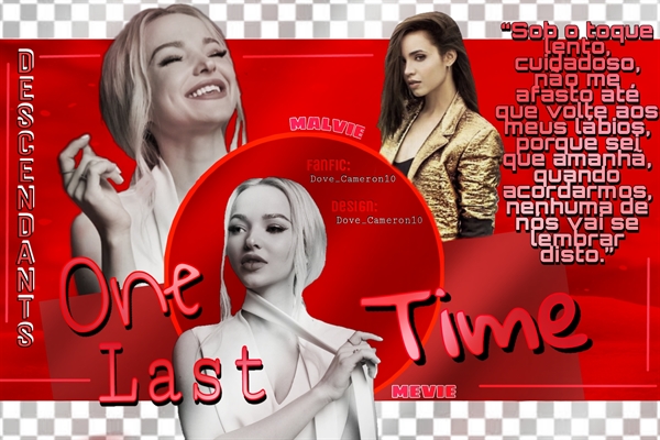 Fanfic / Fanfiction One Last Time (Malvie - Mevie)