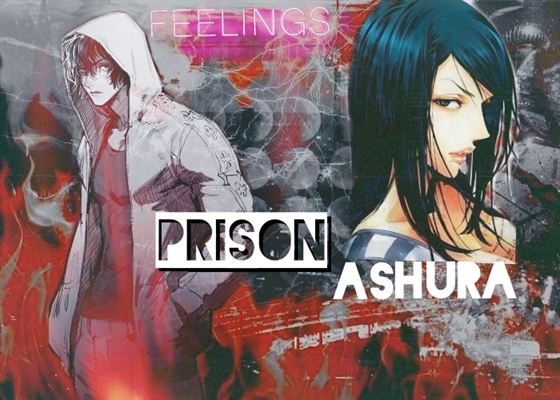 Fanfic / Fanfiction Prison Ashura - Kengan Ashura