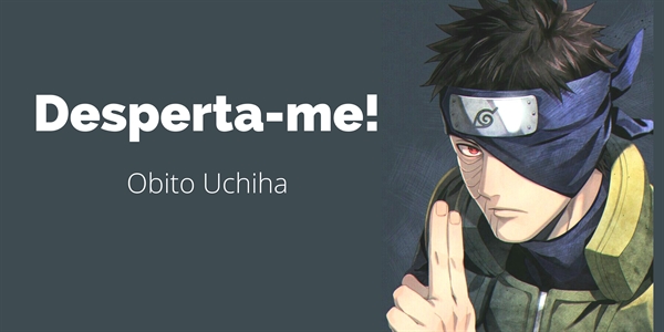 Obito Uchiha - Frases e desenho