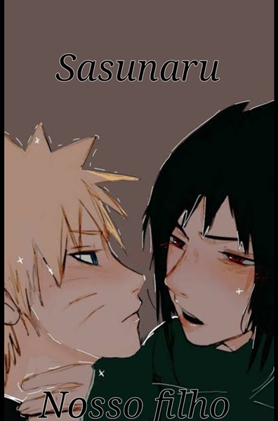 História O nosso filho-sasunaru- - História escrita por Mizuno-uchiha -  Spirit Fanfics e Histórias