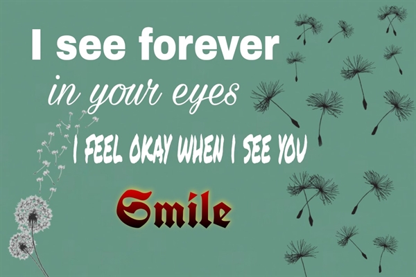 I see forever in your eyes