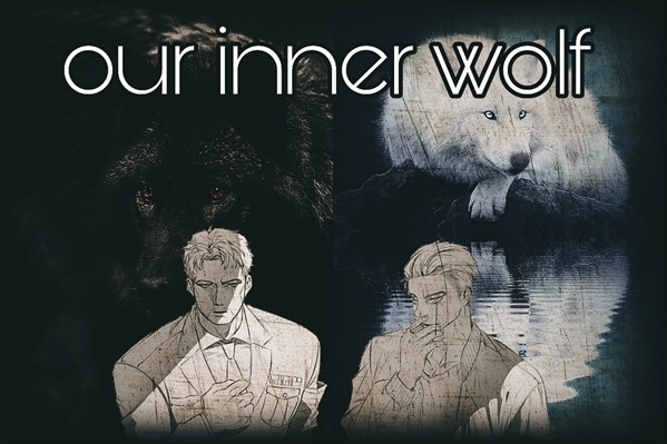 Fanfic / Fanfiction Our inner wolf