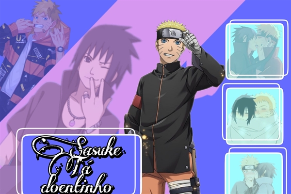 Fanfic / Fanfiction Sasuke tá doentinho