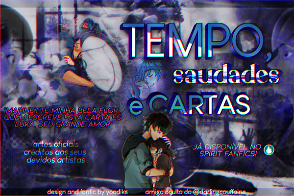 Fanfic / Fanfiction Tempo, saudades e cartas