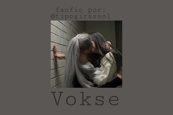 Fanfic / Fanfiction Vokse