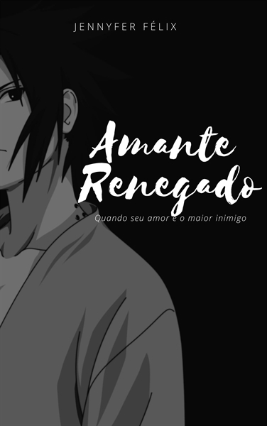 História Amante Renegado História Escrita Por Jennyfelix Spirit Fanfics E Histórias 4540