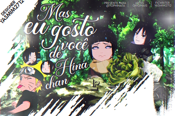 Fanfic / Fanfiction Mas eu gosto de você, Hina-chan!