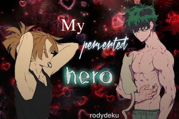Fanfic / Fanfiction My perverted hero