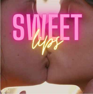 Fanfic / Fanfiction Sweet Lips - ENG