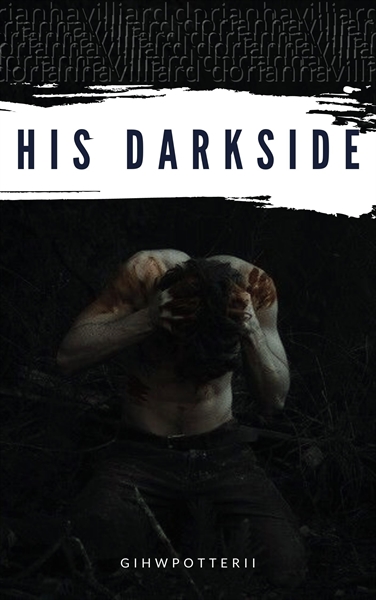 Fanfic / Fanfiction His Darkside