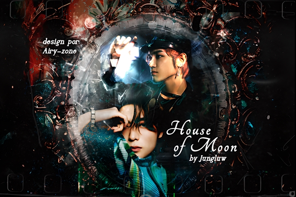 Fanfic / Fanfiction House Of Moon - Jaeyong