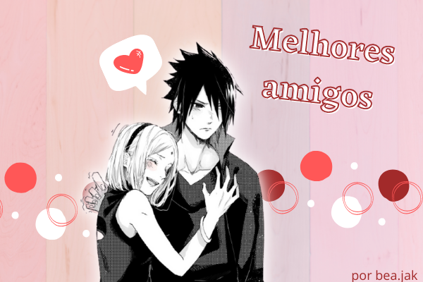 História SasuSaku - Casamento Entre Amigos - História escrita por  S2MugiwaraS2 - Spirit Fanfics e Histórias