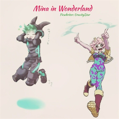 Fanfic / Fanfiction Mina in Wonderland