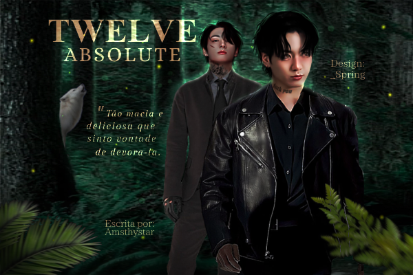 Fanfic / Fanfiction Twelve Absolute - Jeon Jungkook (ABO)