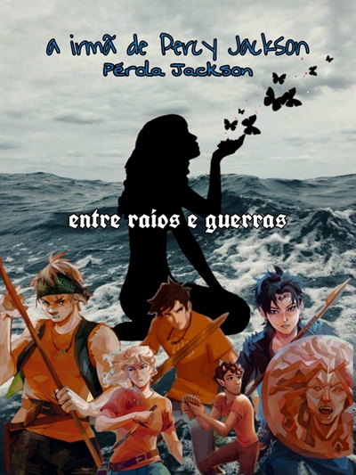 História A irmã de Percy Jackson entre raios e guerras História escrita por HYUUGA