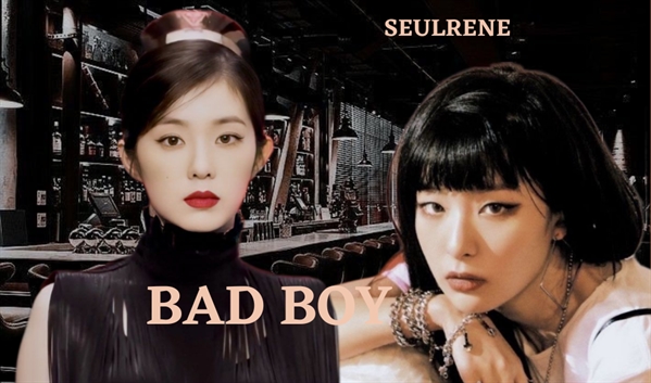 Fanfic / Fanfiction Bad Boy - Seulrene (ABO Seulgi G!P)