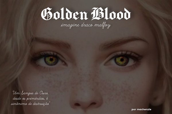Fanfic / Fanfiction Golden Blood - Draco Malfoy