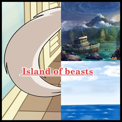 Fanfic / Fanfiction Island of beasts