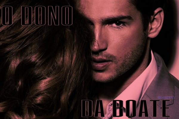 Fanfic / Fanfiction O dono da boate. (LIVRO 1)