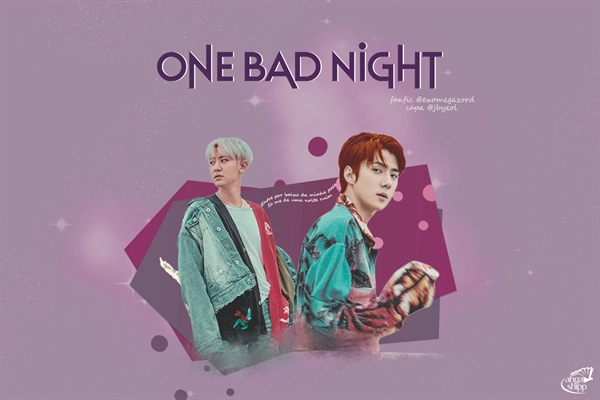 Fanfic / Fanfiction One Bad Night