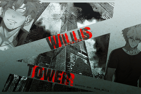 Fanfic / Fanfiction Willis Tower