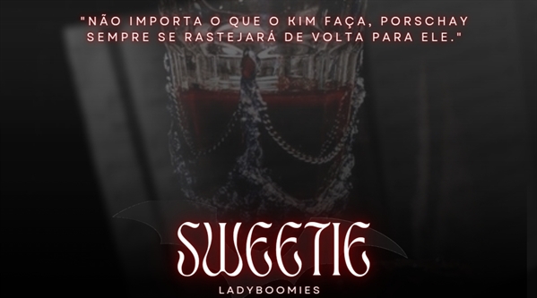 Fanfic / Fanfiction Sweetie - KIMCHAY VAMPIRE AU ONESHOT (KINNPORSCHE)