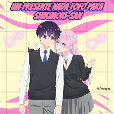 2 Panas en Kawaii dake ja nai Shikimori-San - [Capítulo 1] (FANFIC) -  BiliBili