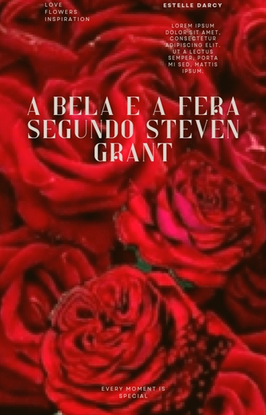 Fanfic / Fanfiction A bela e a fera: segundo Steven Grant.(Stemarc)