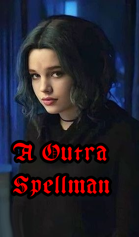 Fanfic / Fanfiction A Outra Spellman