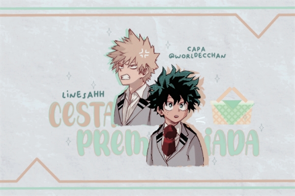 Fanfic / Fanfiction Cesta Premiada (Bakudeku)