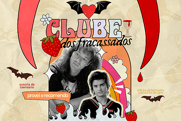 Fanfic / Fanfiction Clube dos Fracassados - Steddie