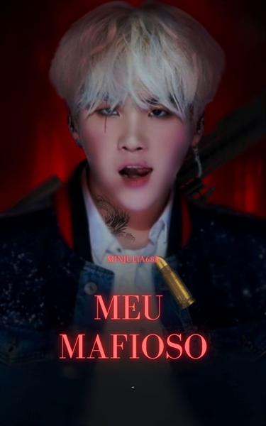 História Imagine Min Yoongi Meu Mafioso História Escrita Por Minjulia29 Spirit Fanfics E 8427