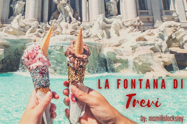 Fanfic / Fanfiction La Fontana di Trevi