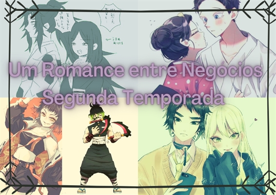 Fanfic / Fanfiction Romance entre Negócios - Segunda Temporada