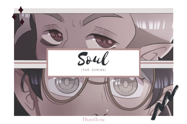 Fanfic / Fanfiction Soul - (Huntlow - HunterxWillow - TOH)