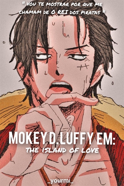 História The island of love - one piece - História escrita por yourmi ...