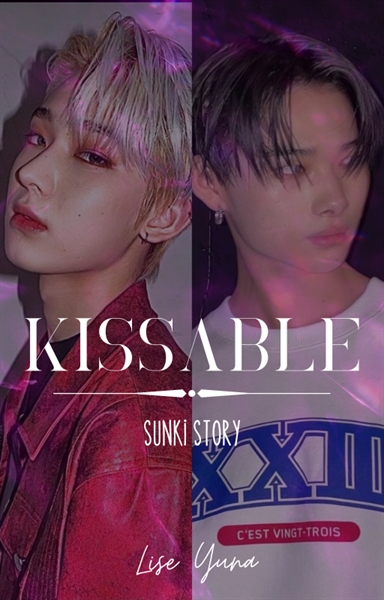 Fanfic / Fanfiction Kissable - Sunki