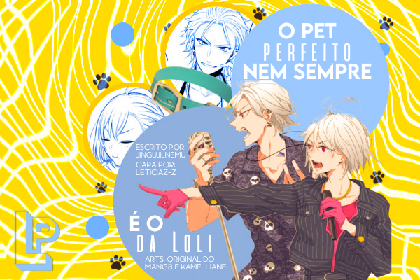 Fanfic / Fanfiction O Pet Perfeito Nem Sempre é o da Loja (Aohitsugi Brothers)