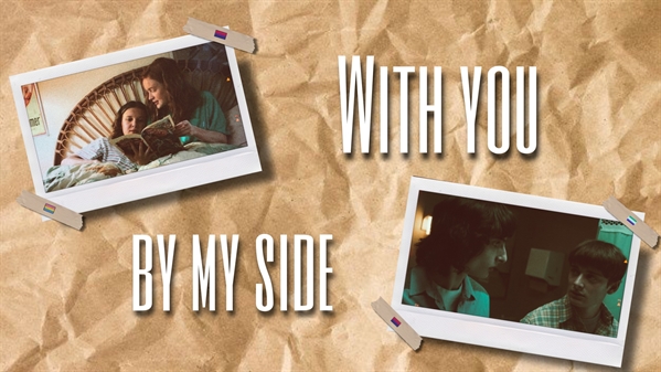 Fanfic / Fanfiction With you by my side "Elmax-Byler"