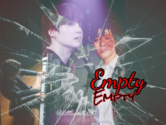 Fanfic / Fanfiction Empty