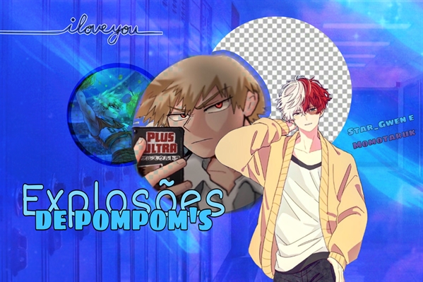 Fanfic / Fanfiction Explosões de pompom’s (Todobaku)