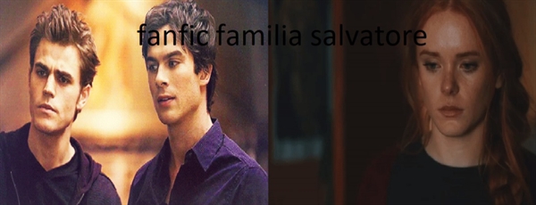 Fanfic / Fanfiction Família salvatore