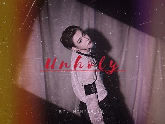 Fanfic / Fanfiction Unholy - MinJoong