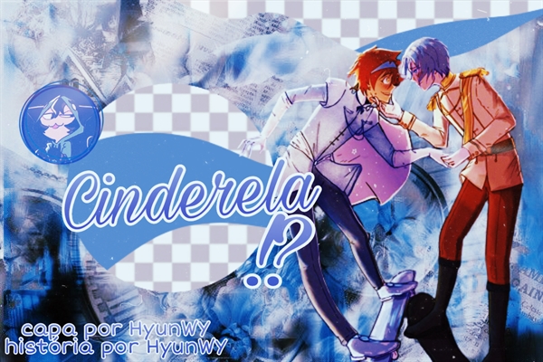 Fanfic / Fanfiction Cinderela!?- Renga